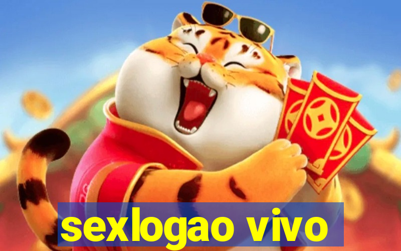 sexlogao vivo